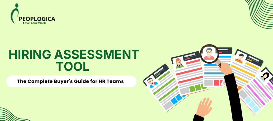 Hiring Assessment Tools: The Complete Buyer's Guide for HR Teams
