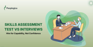 Skills Assessment Test vs. Traditional Interviews